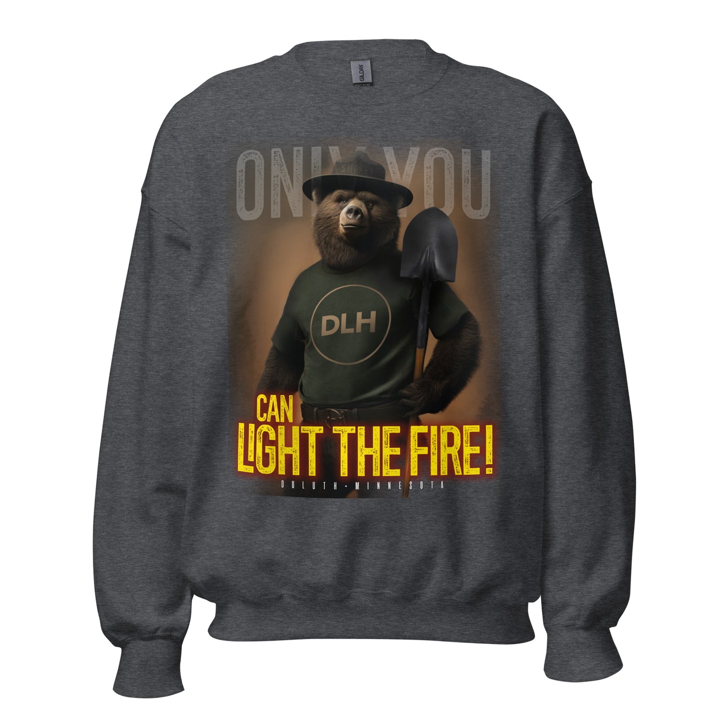 ONLY YOU Can Light the Fire - Unisex Sweatshirt