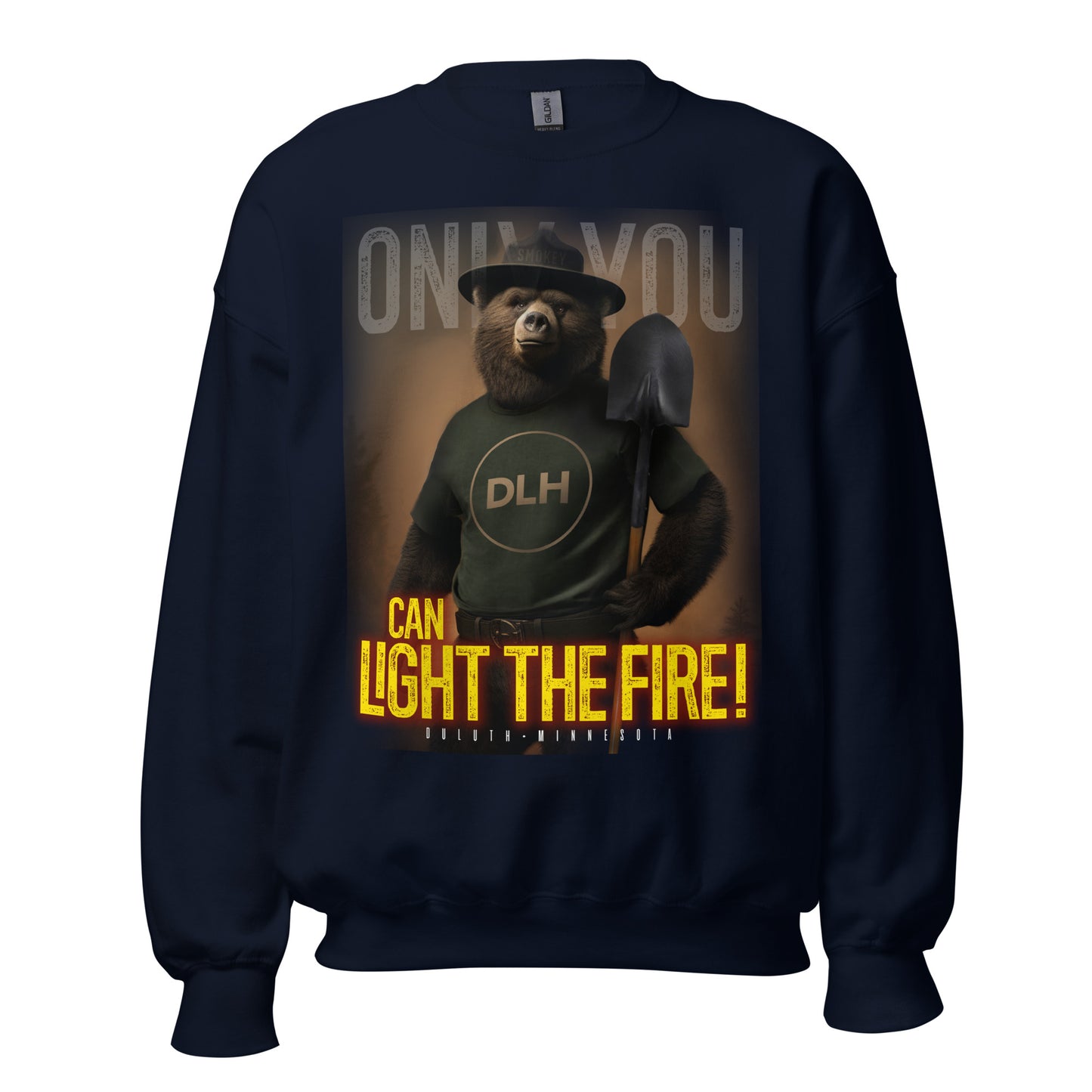 ONLY YOU Can Light the Fire - Unisex Sweatshirt