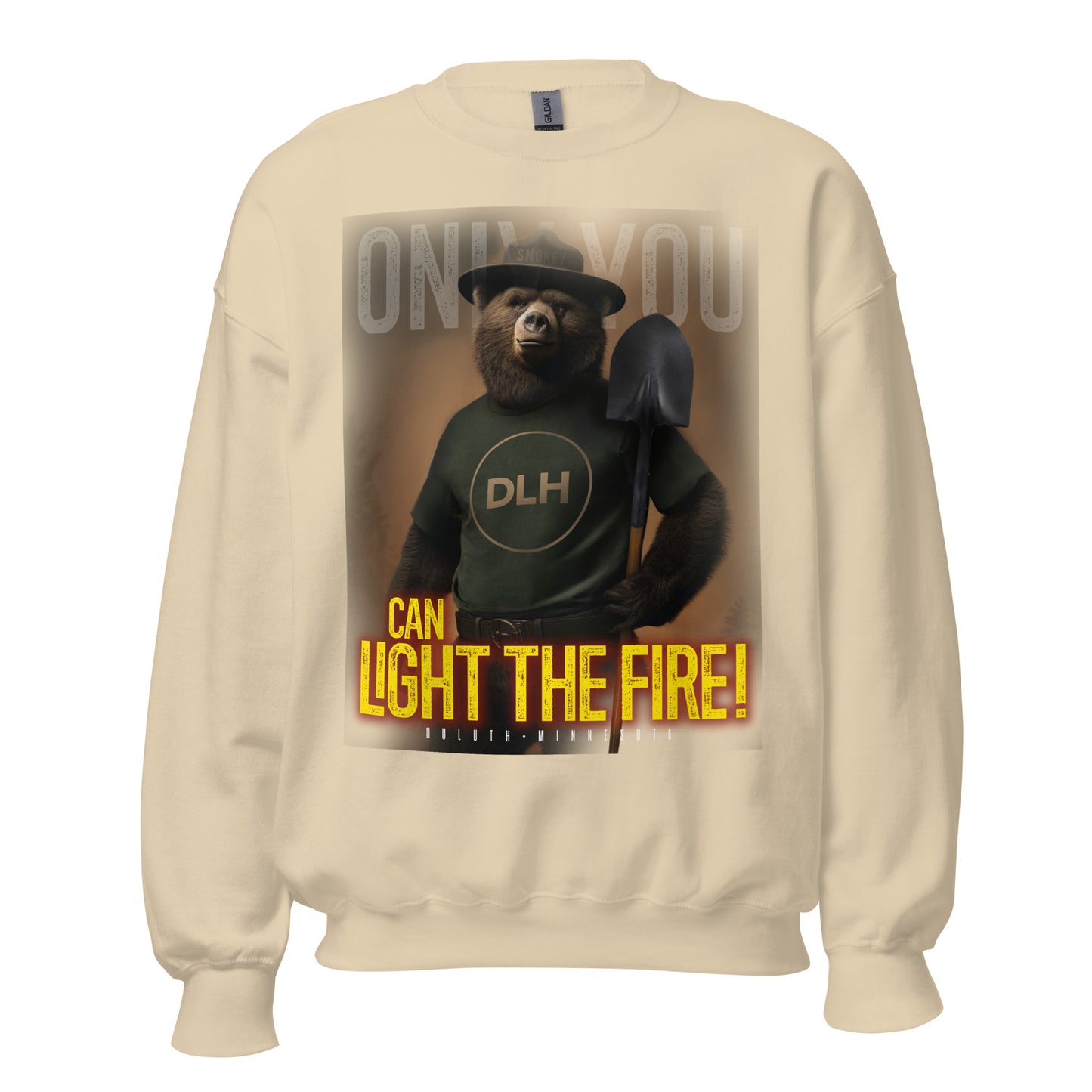 ONLY YOU Can Light the Fire - Unisex Sweatshirt