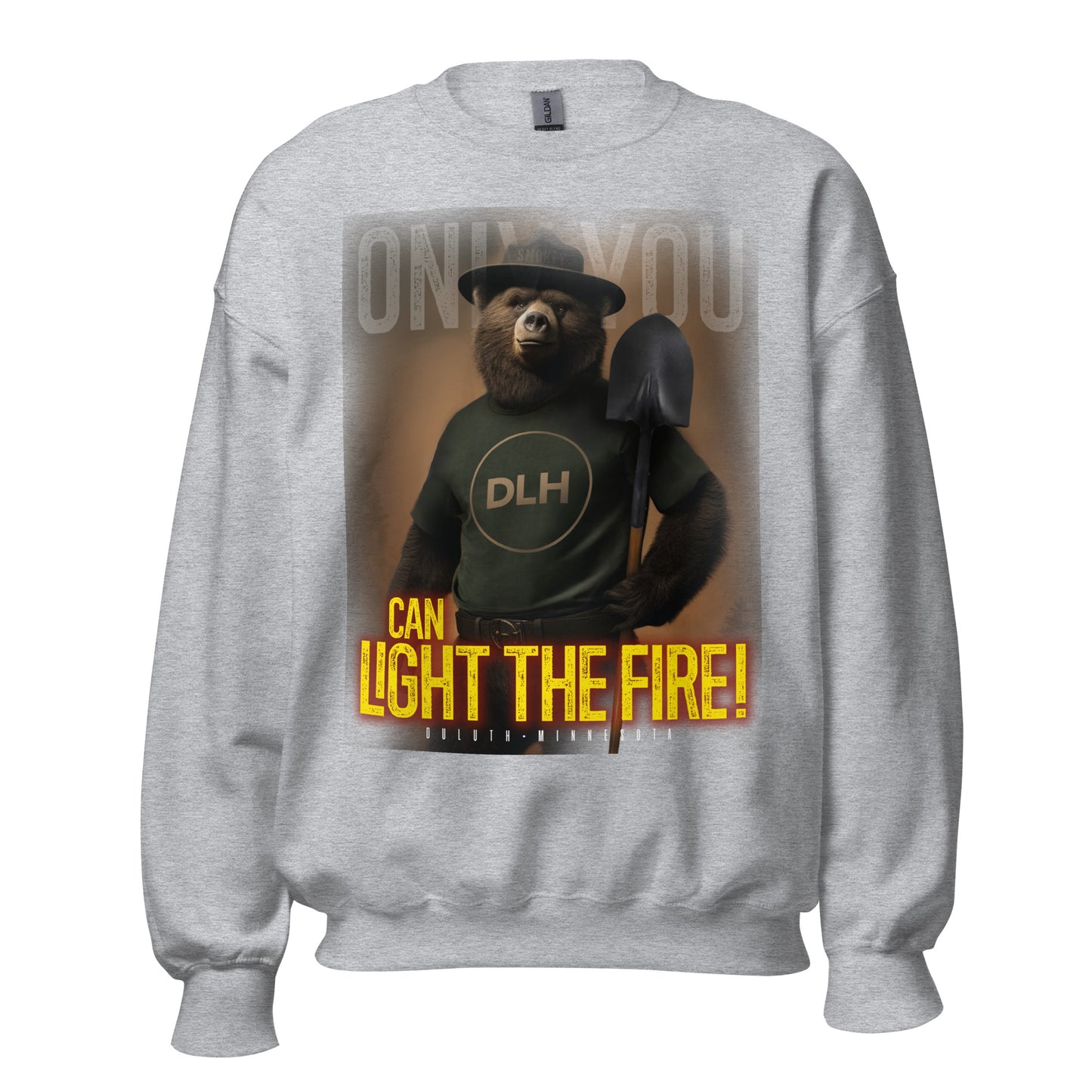 ONLY YOU Can Light the Fire - Unisex Sweatshirt