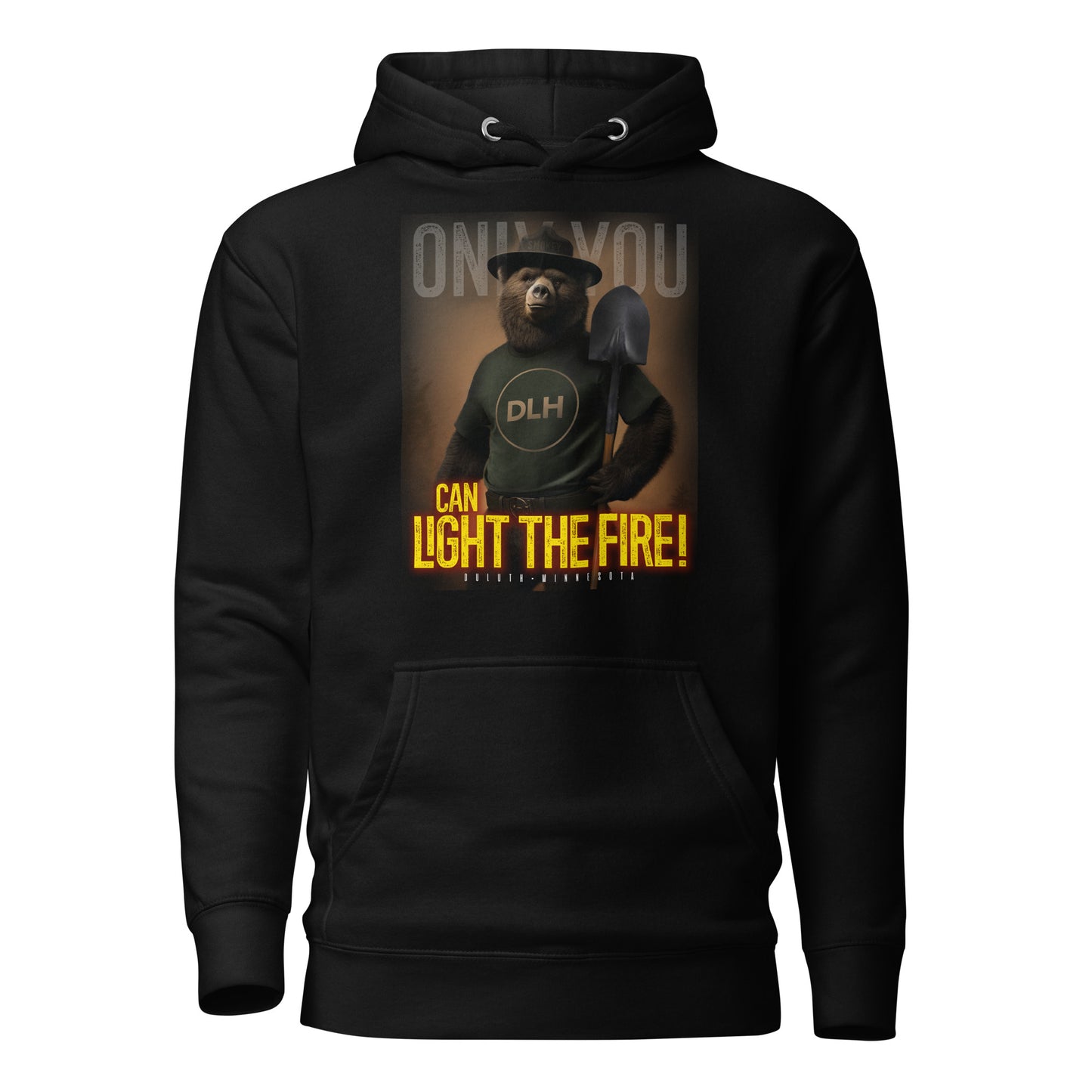 ONLY YOU Can Light the Fire - Unisex Hoodie