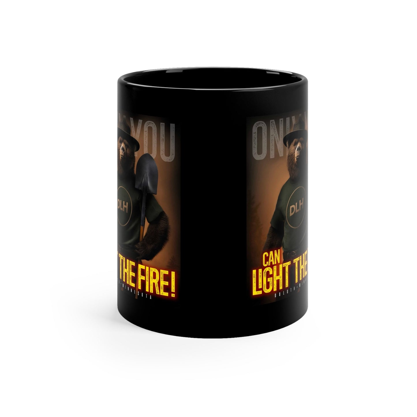 Only YOU Can Light the Fire! - 11oz Black Mug