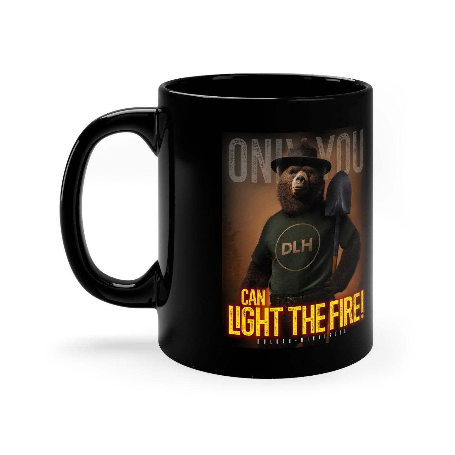 Only YOU Can Light the Fire! - 11oz Black Mug